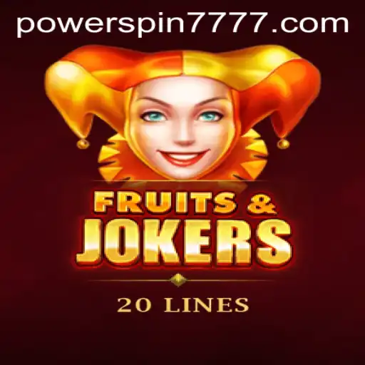Discover the Thrilling World of FruitsAndJokers20 with PowerSpin777