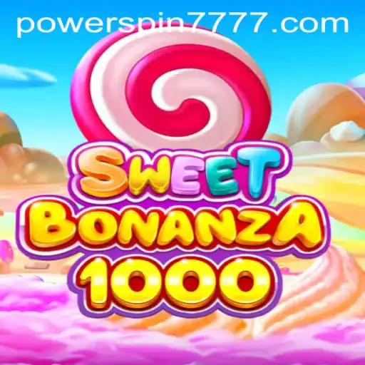 SweetBonanza1000: A Delectable Dive into the World of Powerspin777
